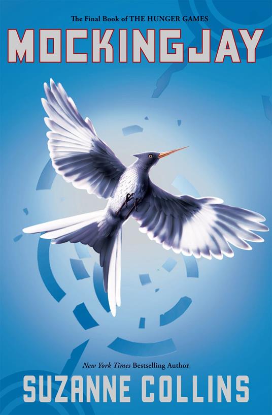 Mockingjay (The Final Book of The Hunger Games) - Suzanne Collins - ebook