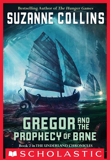 Gregor and the Prophecy of Bane (The Underland Chronicles #2) - Suzanne Collins - ebook