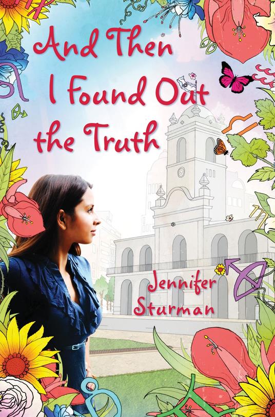 And Then I Found Out the Truth - Jennifer Sturman - ebook