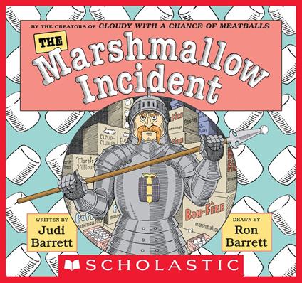 The Marshmallow Incident - Judi Barrett,Ron Barrett - ebook