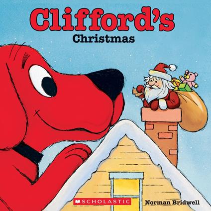 Clifford's Christmas - Norman Bridwell - ebook