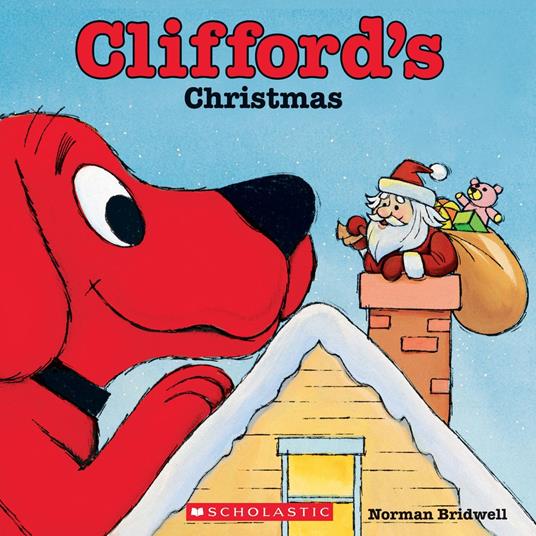 Clifford's Christmas - Norman Bridwell - ebook