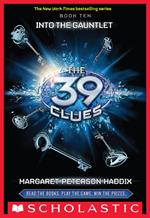 The 39 Clues Book 10: Into the Gauntlet