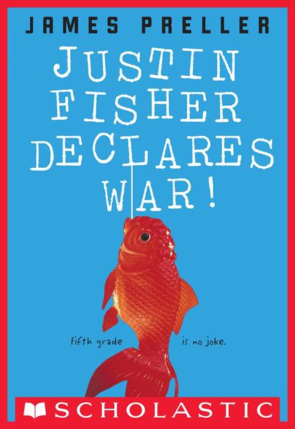 Justin Fisher Declares War! - Preller James - ebook