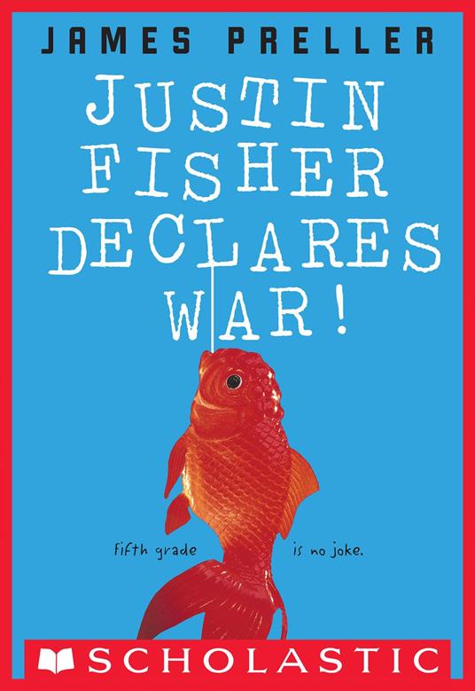 Justin Fisher Declares War! - Preller James - ebook