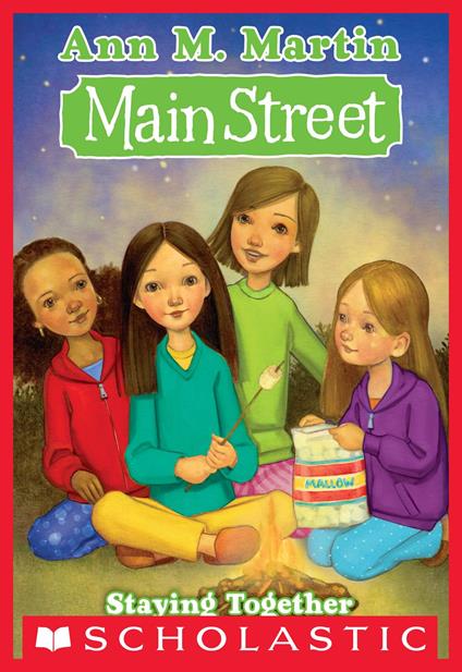 Main Street #10: Staying Together - Ann M. Martin - ebook