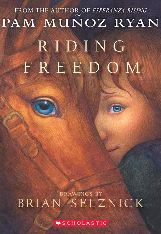 Riding Freedom - Pam Muñoz Ryan,Brian Selznick - ebook
