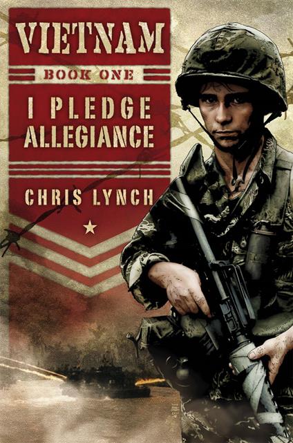 Vietnam #1: I Pledge Allegiance - Chris Lynch - ebook