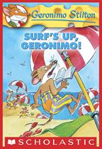 Geronimo Stilton #20: Surf's Up Geronimo!