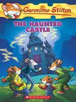 Geronimo Stilton #46: The Haunted Castle