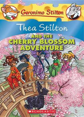 Thea Stilton #6: Thea Stilton and the Cherry Blossom Adventure - Stilton Thea - ebook