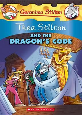 Thea Stilton and the Dragon's Code - Stilton Thea - ebook