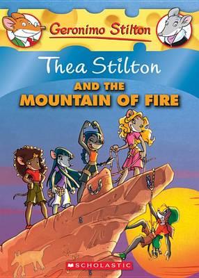 Thea Stilton #2: Thea Stilton and the Mountain of Fire - Stilton Thea - ebook