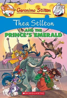 Thea Stilton and the Prince's Emerald - Stilton Thea - ebook