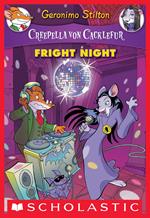 Creepella Von Cacklefur #5: Fright Night