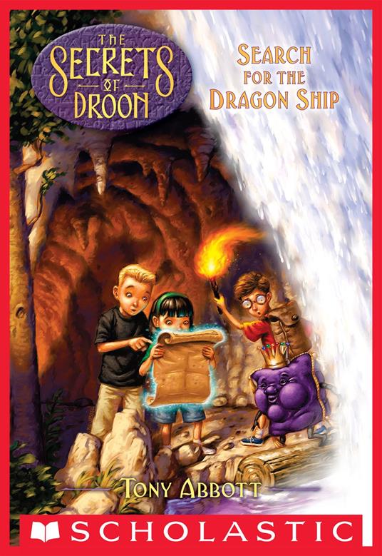 Search for the Dragon Ship (The Secrets of Droon #18) - Tony Abbott,Tim Jessell - ebook