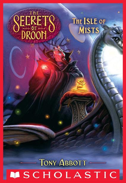 The Isle of Mists (The Secrets of Droon #22) - Tony Abbott,David Merrell - ebook