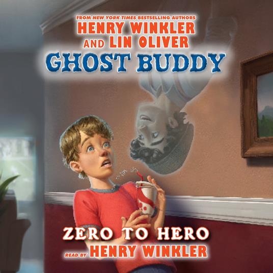 Zero to Hero (Ghost Buddy #1)