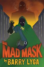 Mad Mask (Archvillain, Book 2)
