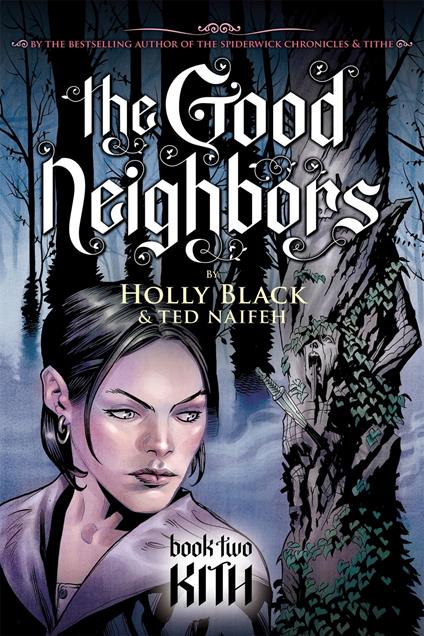 Kith (The Good Neighbors, Book 2)