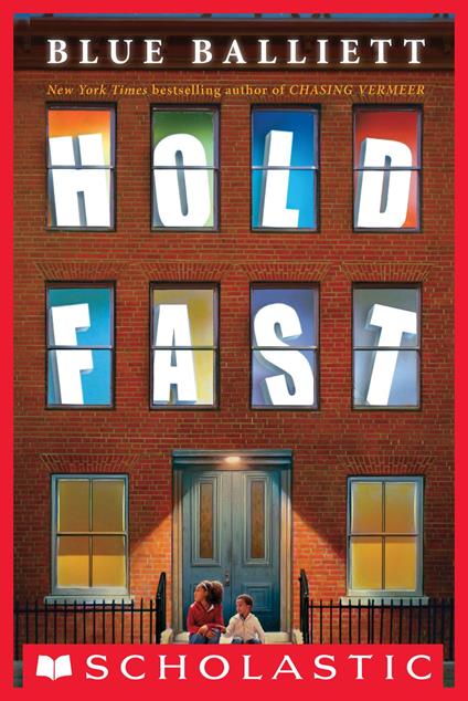 Hold Fast - Blue Balliett - ebook