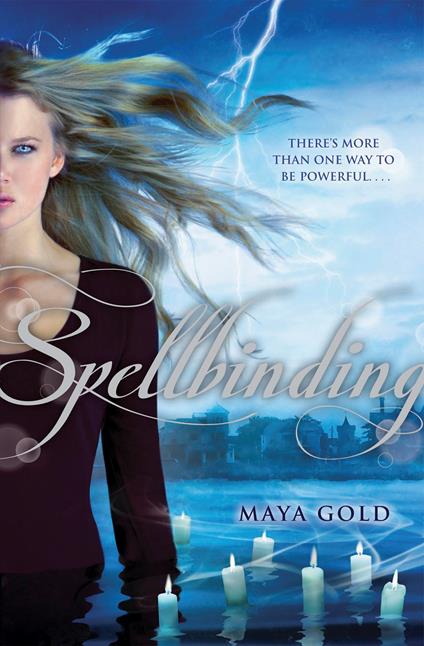 Spellbinding - Maya Gold - ebook