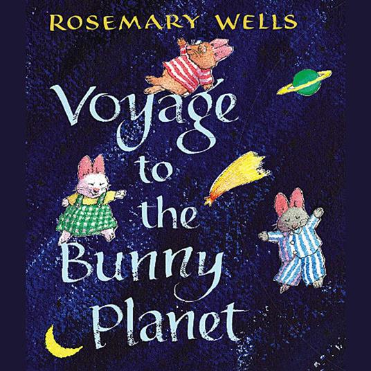 Voyage To The Bunny Planet