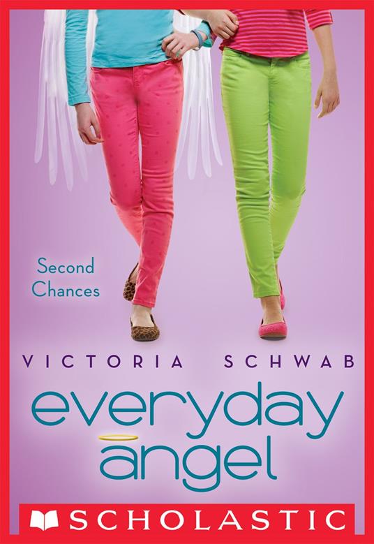 Second Chances (Everyday Angel #2) - V. E. Schwab,Schwab Victoria - ebook