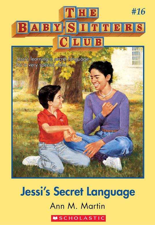 The Baby-Sitters Club #16: Jessi's Secret Language - Ann M. Martin - ebook
