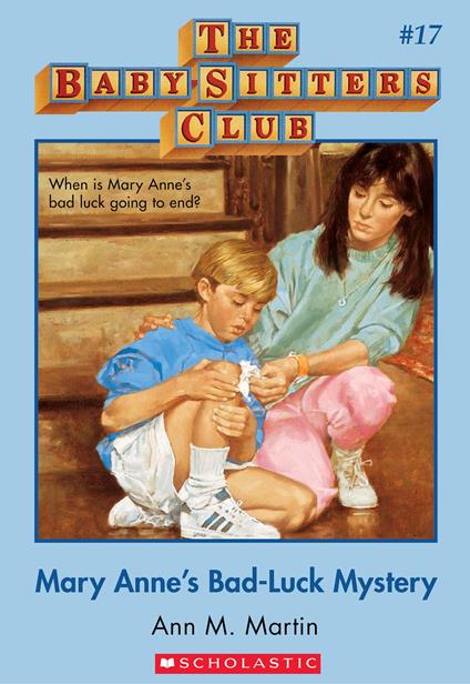 The Baby-Sitters Club #17: Mary Anne's Bad-Luck Mystery - Ann M. Martin - ebook