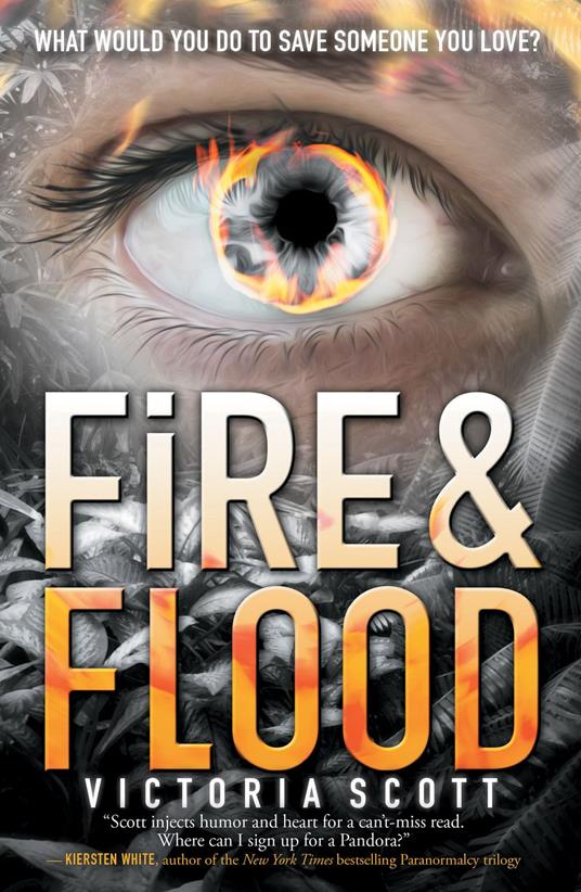 Fire & Flood - Victoria Scott - ebook
