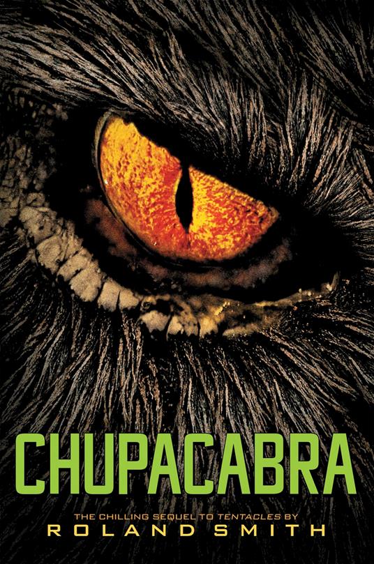Chupacabra - Roland Smith - ebook
