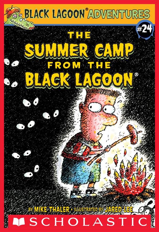 The Summer Camp from the Black Lagoon - Mike Thaler,Jared Lee - ebook