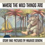 Where The Wild Things Are