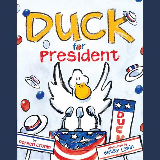 Duck For President