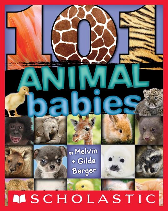 101 Animal Babies - Gilda Berger,Melvin Berger - ebook