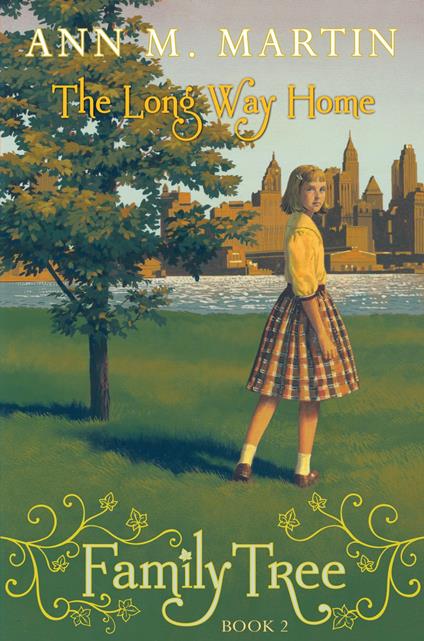 Family Tree #2: The Long Way Home - Ann M. Martin - ebook