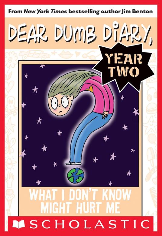 Dear Dumb Diary Year Two #4: What I Don't Know Won't Might Me - Jim Benton - ebook
