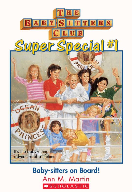 The Baby-Sitters Club Super Special #1 : Baby-Sitters on Board! - Ann M. Martin - ebook