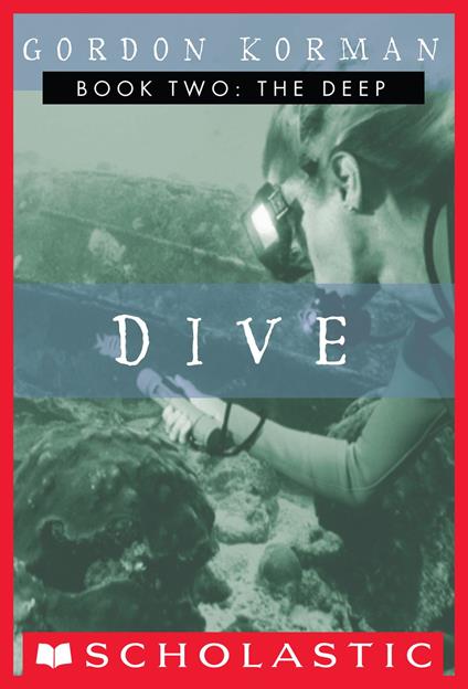 Dive #2: The Deep - Gordon Korman - ebook