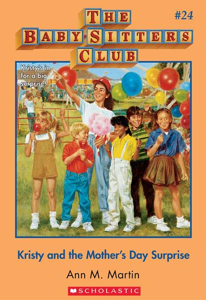 The Baby-Sitters Club #24: Kristy and the Mother's Day Surprise - Ann M. Martin - ebook