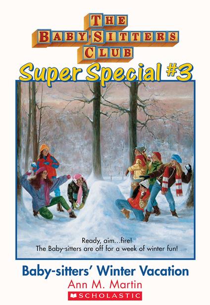 The Baby-Sitters Club Super Special #3: Baby-Sitters' Winter Vacation - Ann M. Martin - ebook