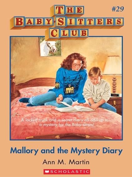 The Baby-Sitters Club #29: Mallory and the Mystery Diary - Ann M. Martin - ebook