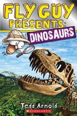 Fly Guy Presents: Dinosaurs - Tedd Arnold - cover
