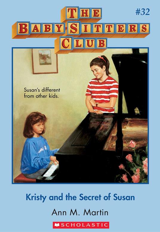 The Baby-Sitters Club #32: Kristy and the Secret of Susan - Ann M. Martin - ebook