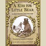 A Kiss For Little Bear