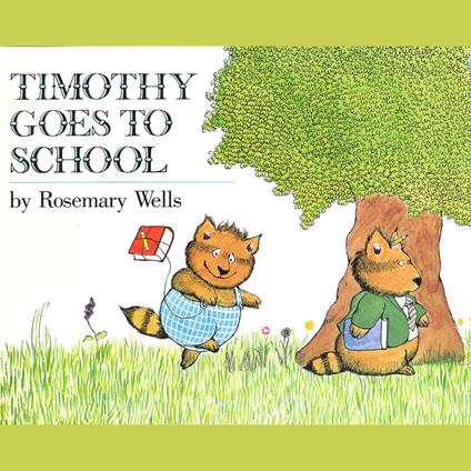 Timothy Goes To School