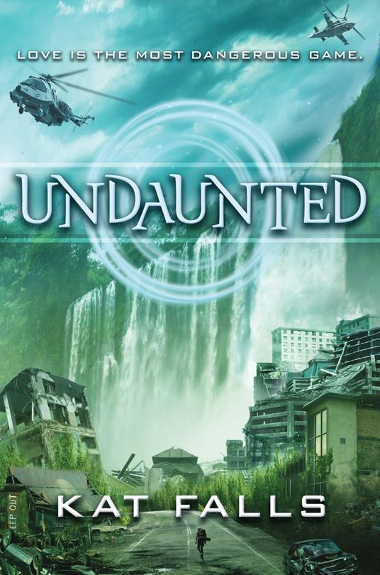 Undaunted (Inhuman, Book 2) - Kat Falls - ebook