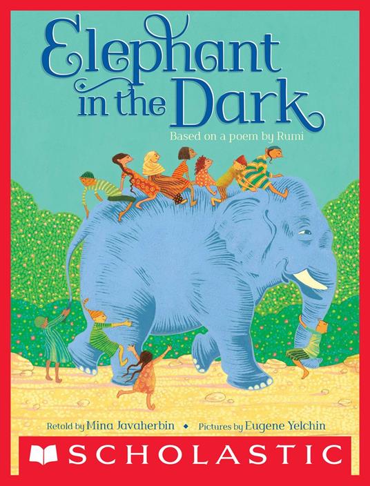 Elephant in the Dark - Mina Javaherbin,Eugene Yelchin - ebook