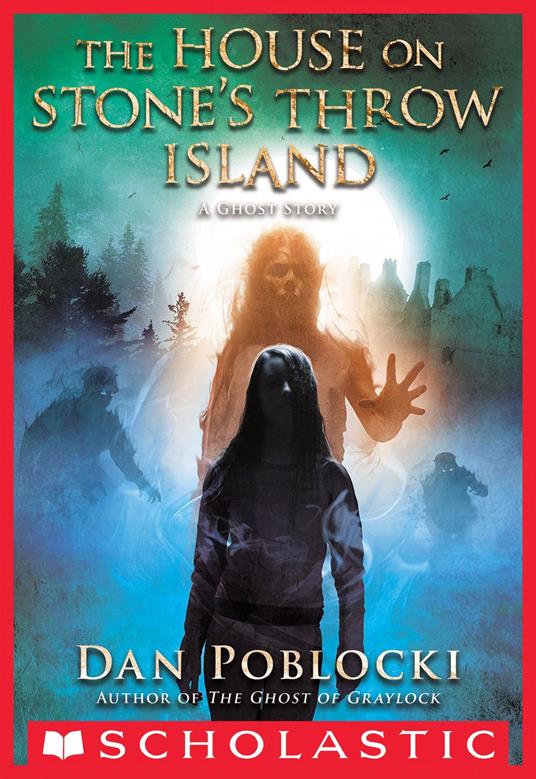 The House on Stone's Throw Island - Dan Poblocki - ebook
